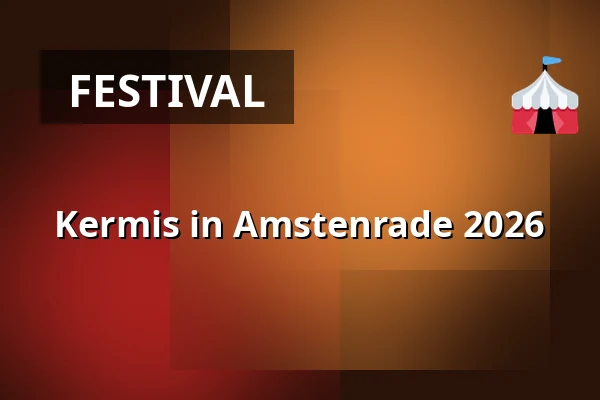 Kermis in Amstenrade 2026 — Raadhuisplein, Amstenrade