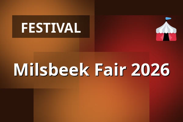 Milsbeek Fair 2026 — Schuttersplein, Milsbeek