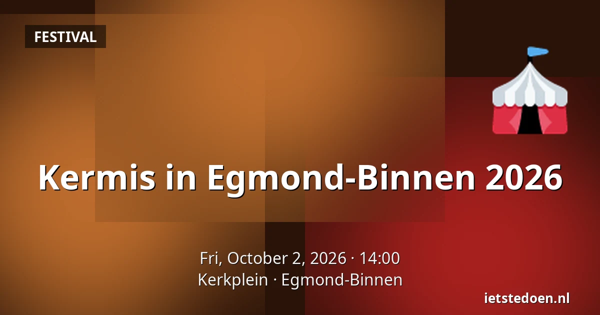 Kermis in Egmond-Binnen 2026 — Kerkplein, Egmond-Binnen