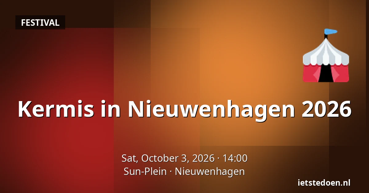 Kermis in Nieuwenhagen 2026 — Sun-Plein, Nieuwenhagen