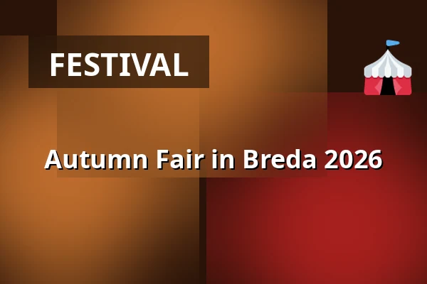 Autumn Fair in Breda 2026 — Chasseveld, Breda