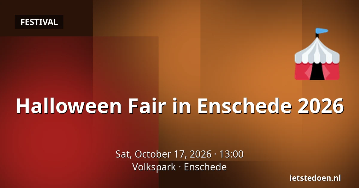 Halloween Fair in Enschede 2026 — Volkspark, Enschede