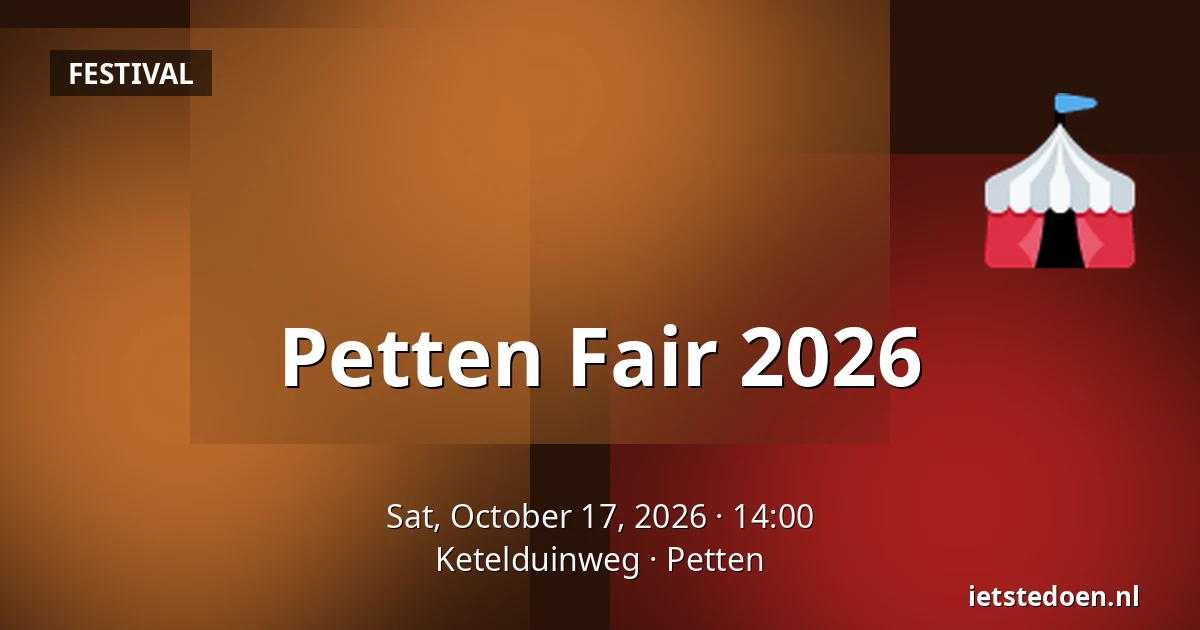 Petten Fair 2026 — Ketelduinweg, Petten