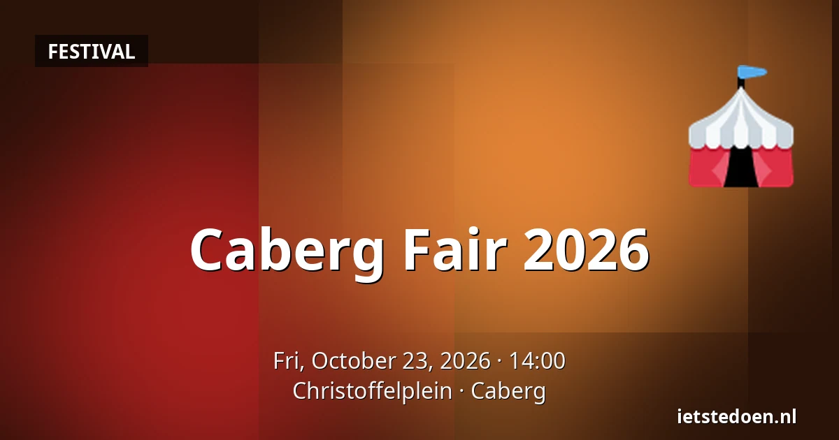 Caberg Fair 2026 — Christoffelplein, Caberg