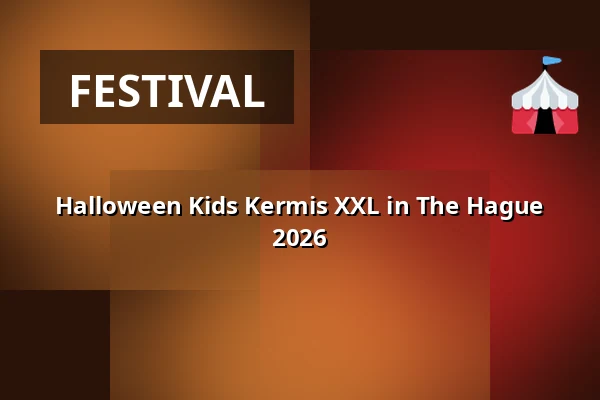 Halloween Kids Kermis XXL in The Hague 2026 — Leyweg, The Hague
