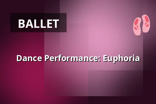 Dance Performance: Euphoria — Veenendaal