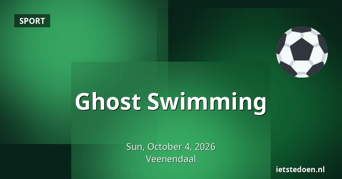 Ghost Swimming — Sportlaan 3, Veenendaal