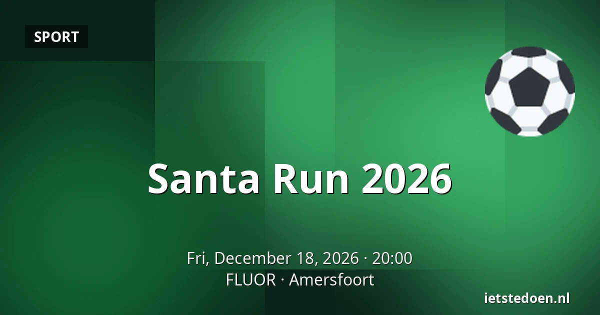 Santa Run 2026 — FLUOR, Amersfoort