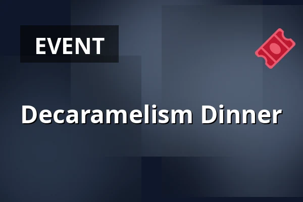 Decaramelism Dinner — Framer Framed, Amsterdam