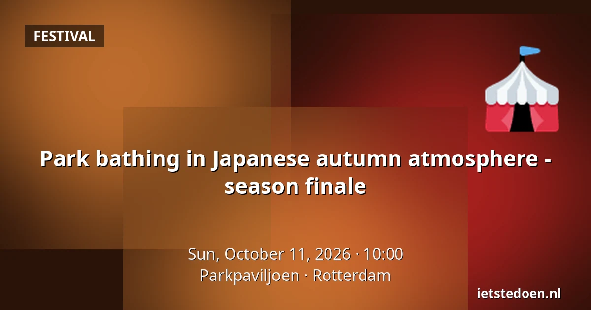 Park bathing in Japanese autumn atmosphere - season finale — Parkpaviljoen, Rotterdam