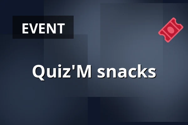Quiz'M snacks — Gebouw-T, Bergen op Zoom