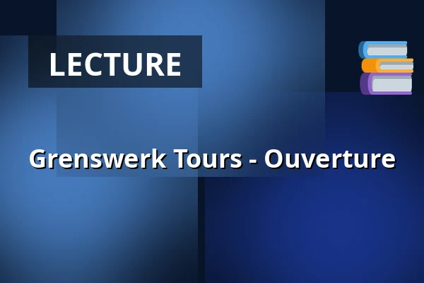 Grenswerk Tours - Ouverture — Grenswerk, Venlo