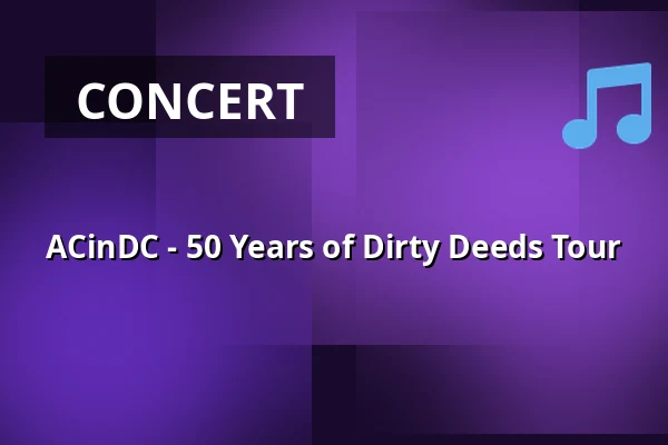 ACinDC - 50 Years of Dirty Deeds Tour — Grenswerk, Venlo