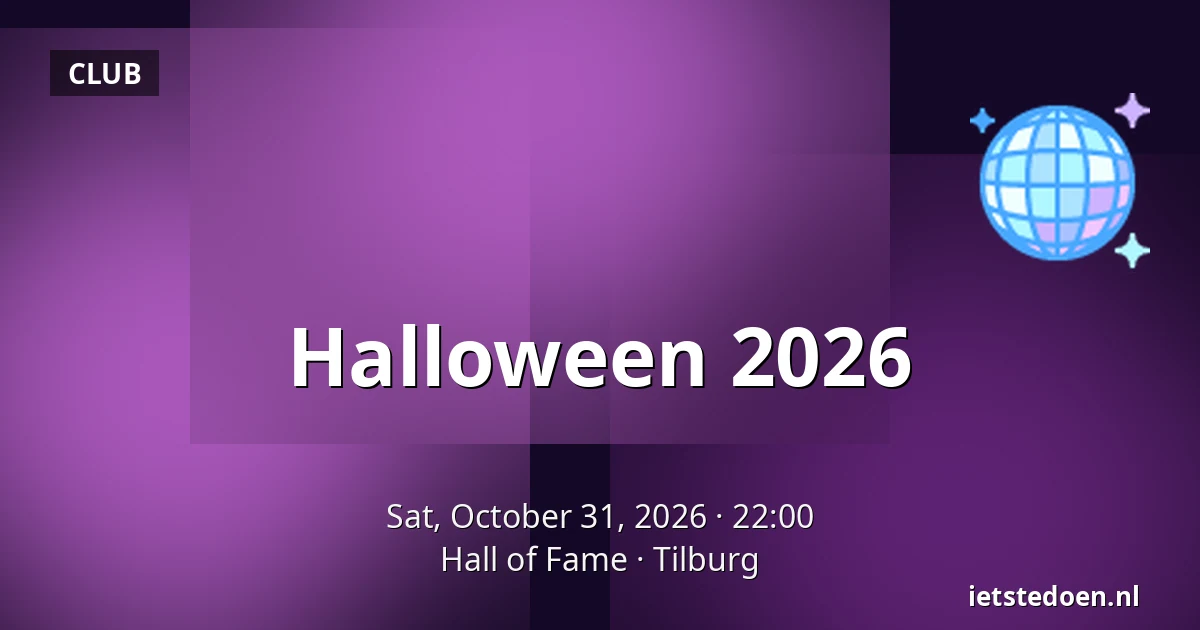 Halloween 2026 — Hall of Fame, Tilburg
