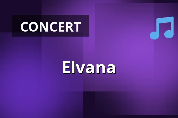 Elvana — Poppodium Iduna, Drachten