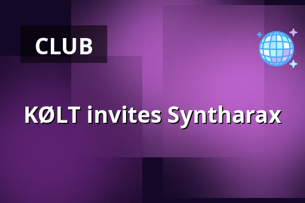 KØLT invites Syntharax — De Fik Garden, Amsterdam