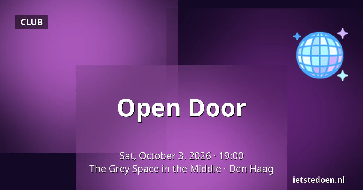 Open Door — The Grey Space in the Middle, The Hague