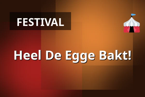 Heel De Egge Bakt! — SGL-gebouw, Brunssum