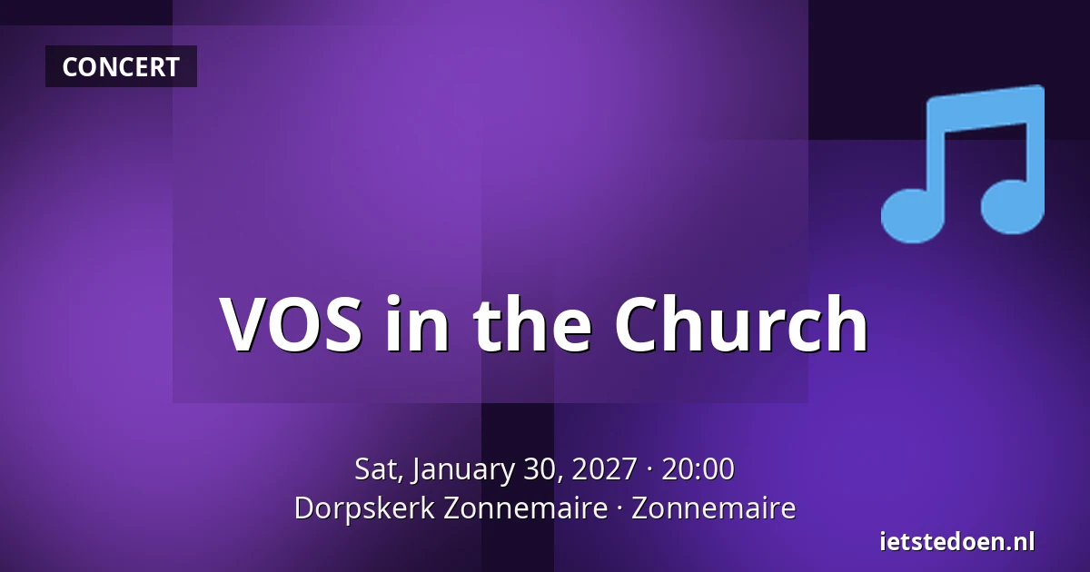 VOS in the Church — Dorpskerk Zonnemaire, Zonnemaire