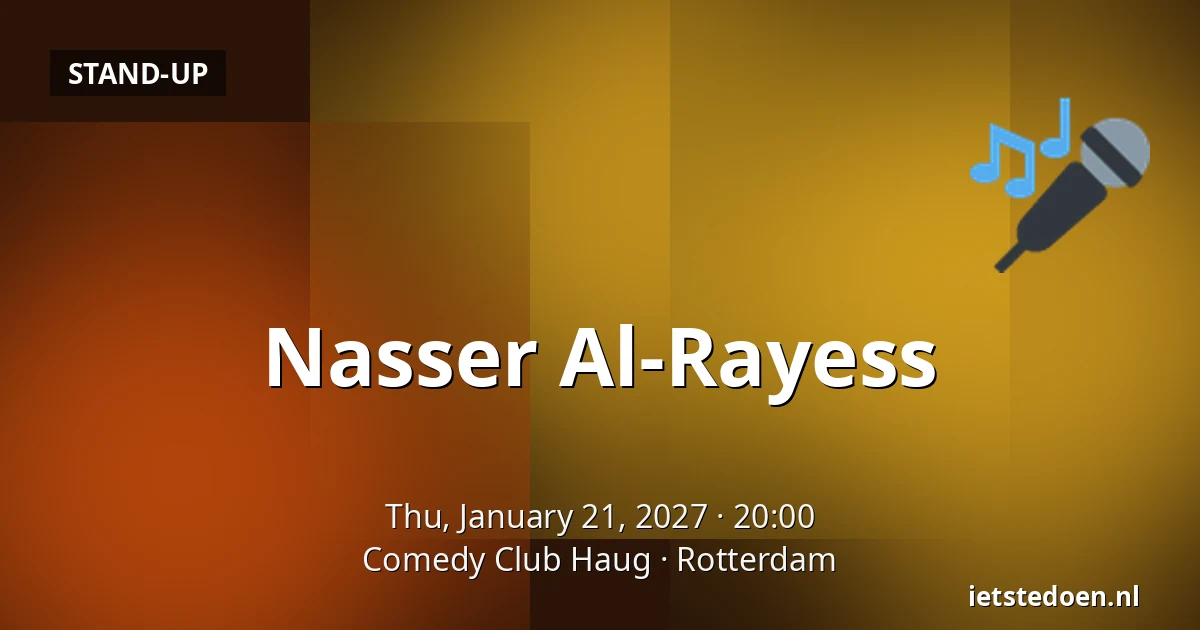 Nasser Al-Rayess — Comedy Club Haug, Rotterdam