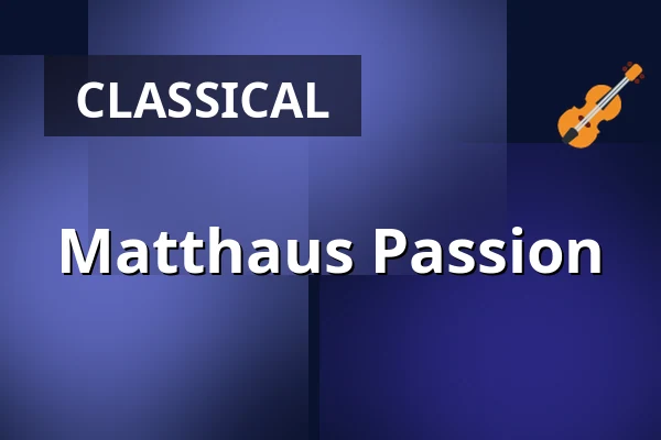 Matthaus Passion — Grote Kerk Zwolle, Zwolle
