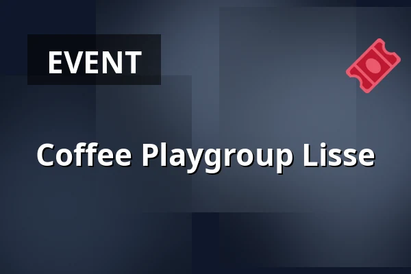 Coffee Playgroup Lisse — Bibliotheek Lisse, Lisse