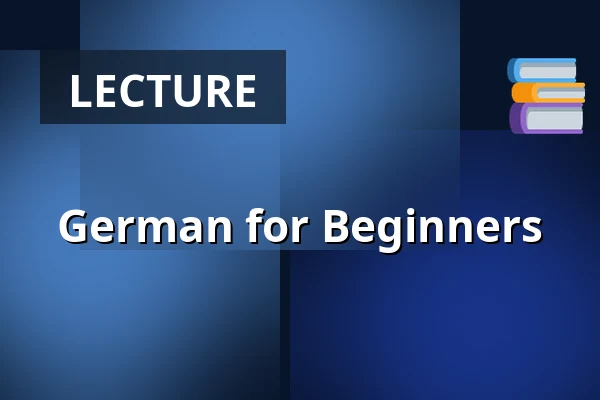 German for Beginners — de Bibliotheek Wijchen, Wijchen