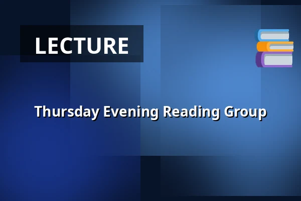 Thursday Evening Reading Group — de Bibliotheek Wijchen, Wijchen
