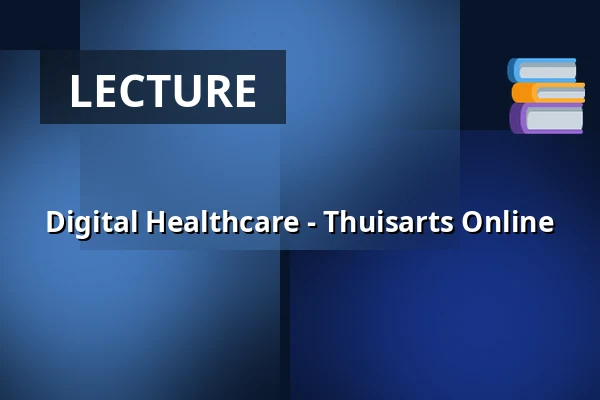 Digital Healthcare - Thuisarts Online — ZB Middelburg, Middelburg