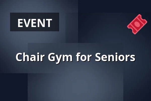 Chair Gym for Seniors — Bibliotheek Bladel, Bladel