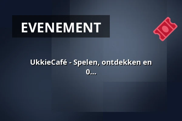 UkkieCafé - Spelen, ontdekken en ontmoeten voor ouders met kinderen van 0 tot 4 jaar! — Bibliotheek Alphen-Centrum, Alphen aan den Rijn