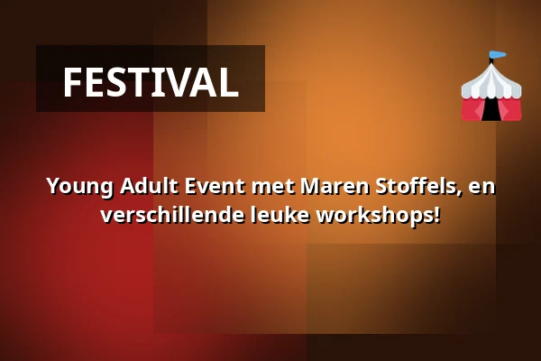 Young Adult Event met Maren Stoffels, en verschillende leuke workshops! — Bibliotheek Kollum, Kollum