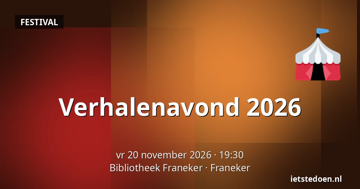 Verhalenavond 2026 — Bibliotheek Franeker, Franeker