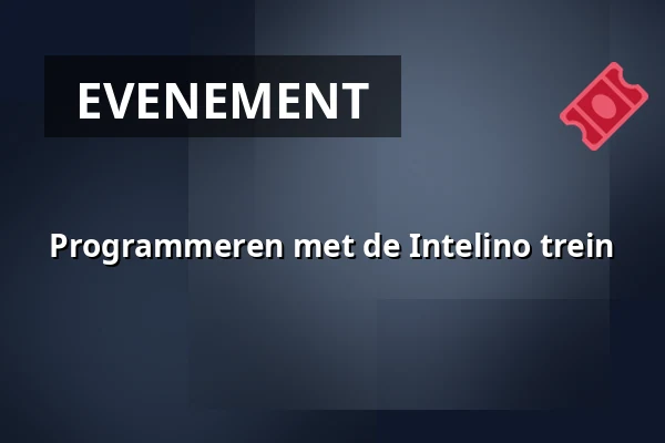 Programmeren met de Intelino trein — Bibliotheek Borger, Borger