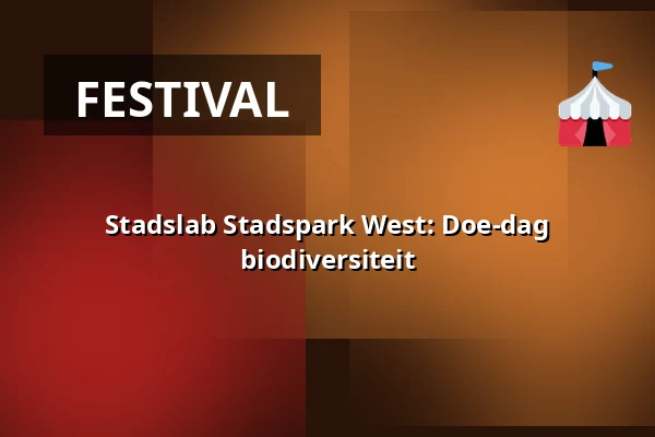 Stadslab Stadspark West: Doe-dag biodiversiteit — Volkstuinvereniging 'Streven naar Verbetering', Rotterdam