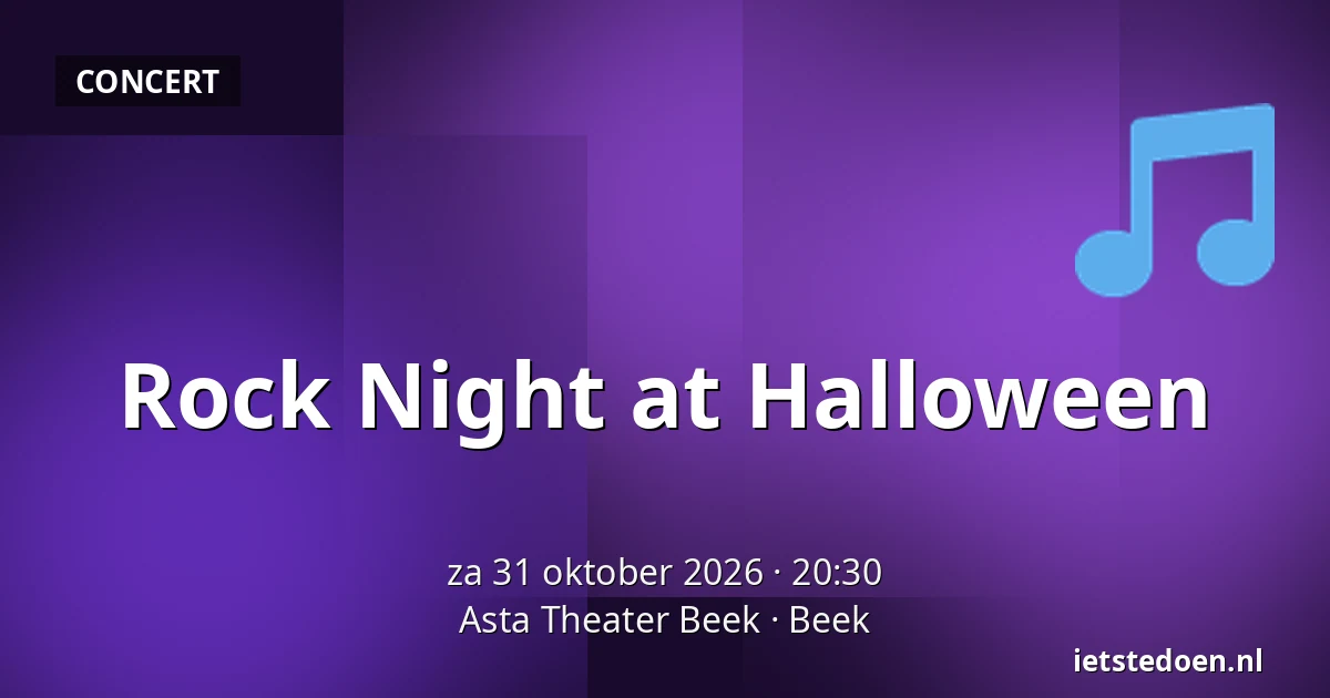 Rock Night at Halloween — Asta Theater Beek, Beek