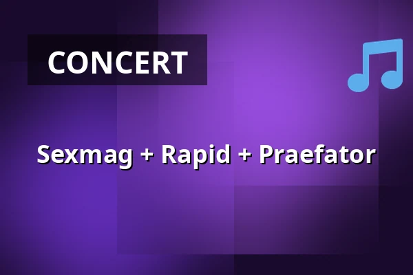 Sexmag + Rapid + Praefator — Walrus, Groningen