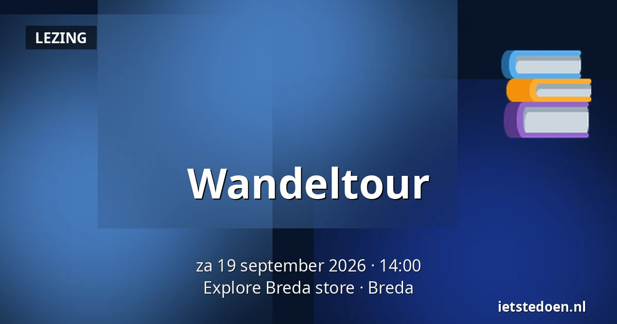 Wandeltour — Explore Breda store, Breda