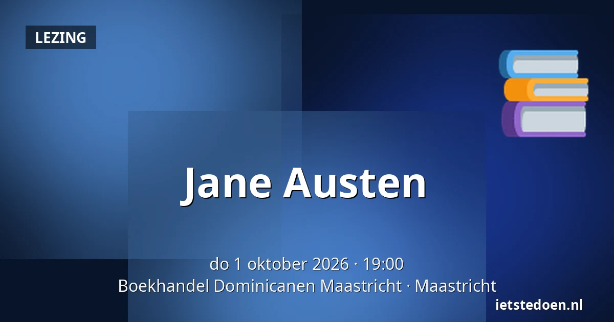 Jane Austen — Boekhandel Dominicanen Maastricht, Maastricht