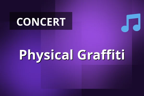 Physical Graffiti — Poppodium Boerderij, Zoetermeer