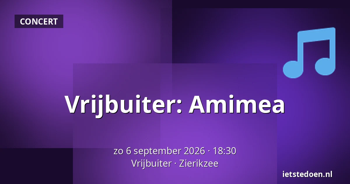 Vrijbuiter: Amimea — Vrijbuiter, Zierikzee