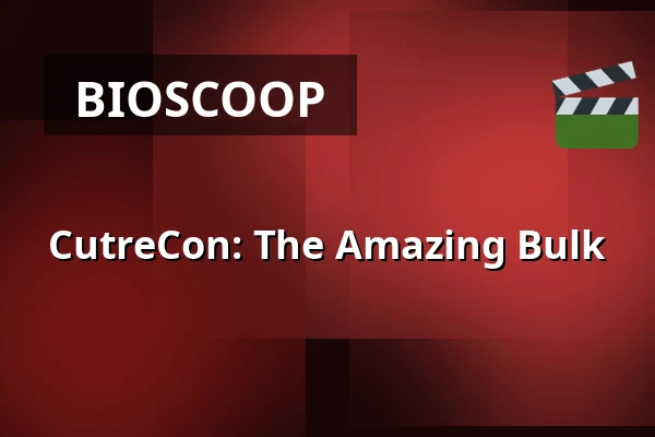 CutreCon: The Amazing Bulk — Nieuwe Veste, Breda