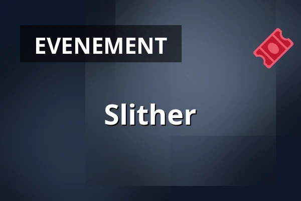 Slither — Nieuwe Veste, Breda