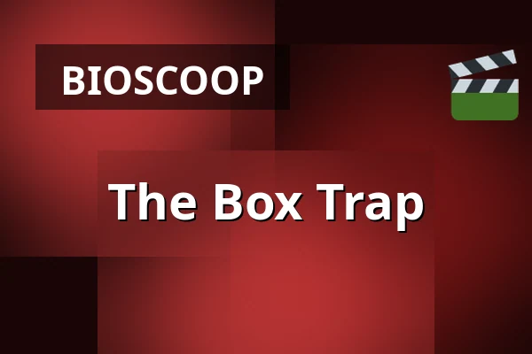 The Box Trap — Filmhuis Breda, Breda