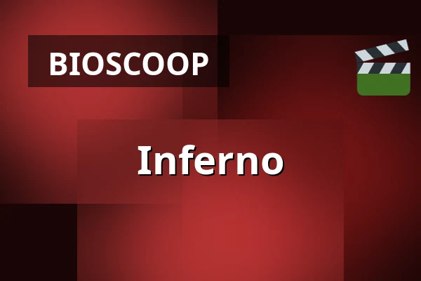 Inferno — Filmhuis Breda, Breda