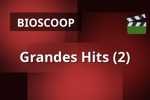 Grandes Hits (2) — Filmhuis Breda, Breda