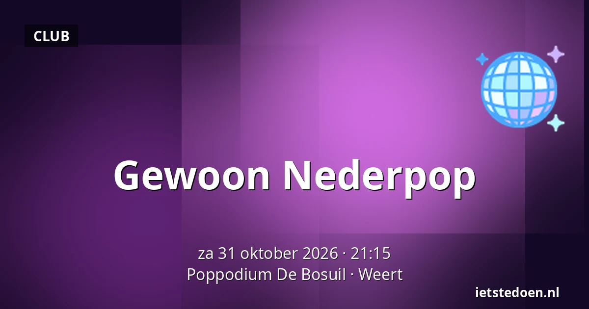 Gewoon Nederpop — Poppodium De Bosuil, Weert