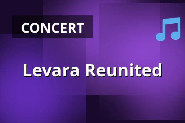Levara Reunited — Poppodium De Bosuil, Weert