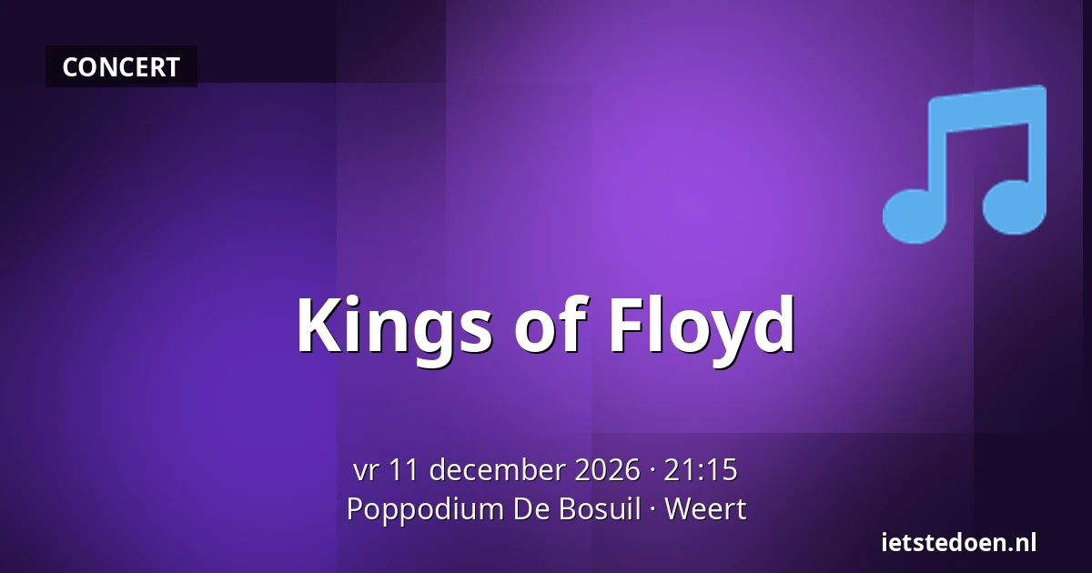 Kings of Floyd — Poppodium De Bosuil, Weert
