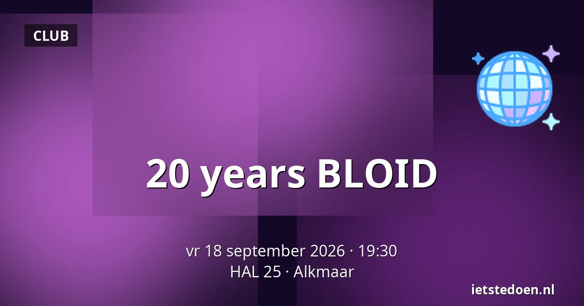 20 years BLOID — HAL 25, Alkmaar